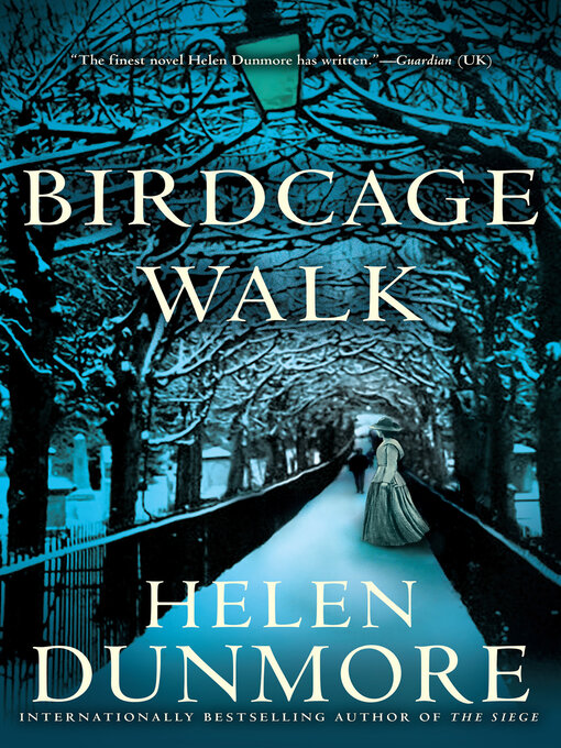 Nimiön Birdcage Walk lisätiedot, tekijä Helen Dunmore - Saatavilla